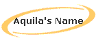 Aquila's Name